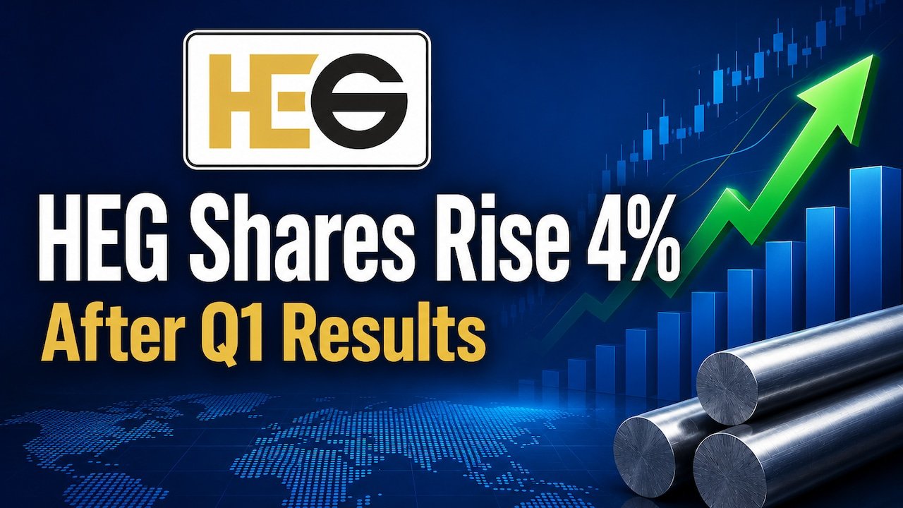 HEG Share Price Jumps 4% After Q1 Profit Rises 17%, Margins Improve